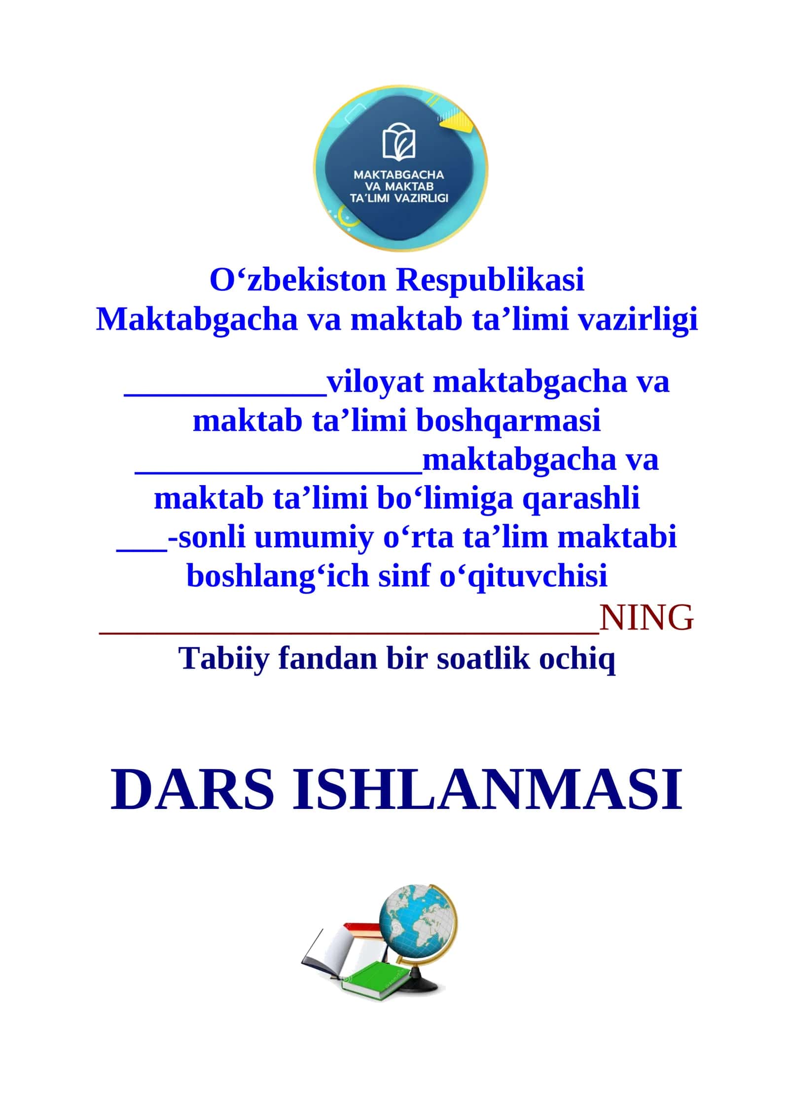 4-sinf Tabiiy fandan Hayvon turlari 1-chorak dars ishlanmasi