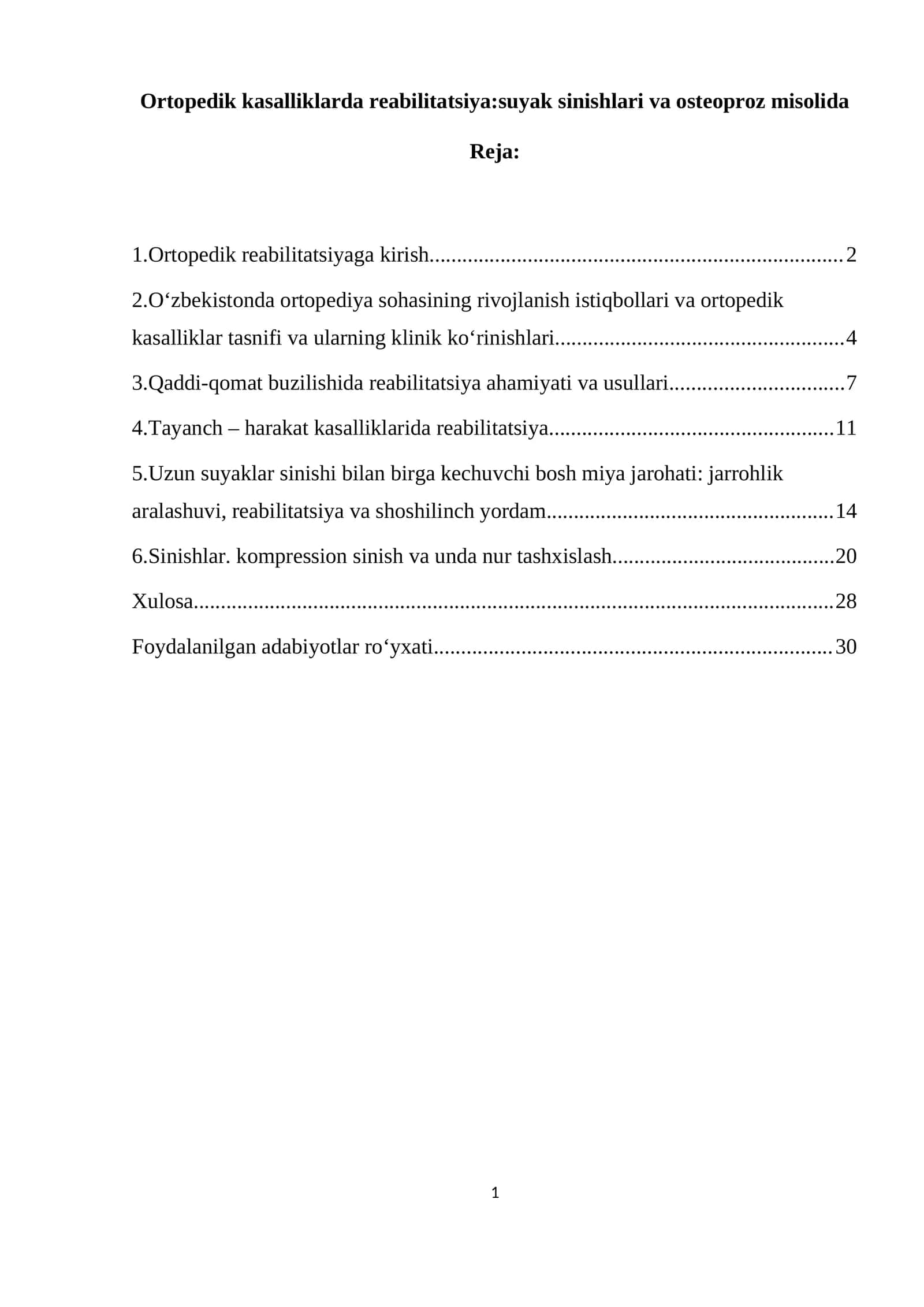 Ortopedik kasalliklarda reabilitatsiya:suyak sinishlari va osteoproz misolida