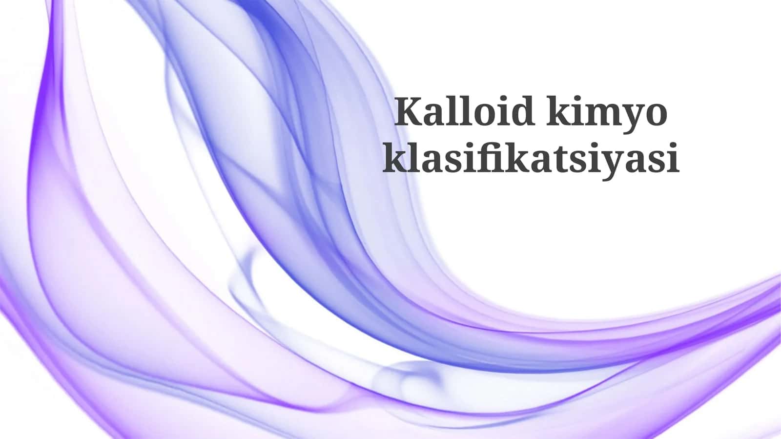 Kolloid Kimyosi Tasnifi