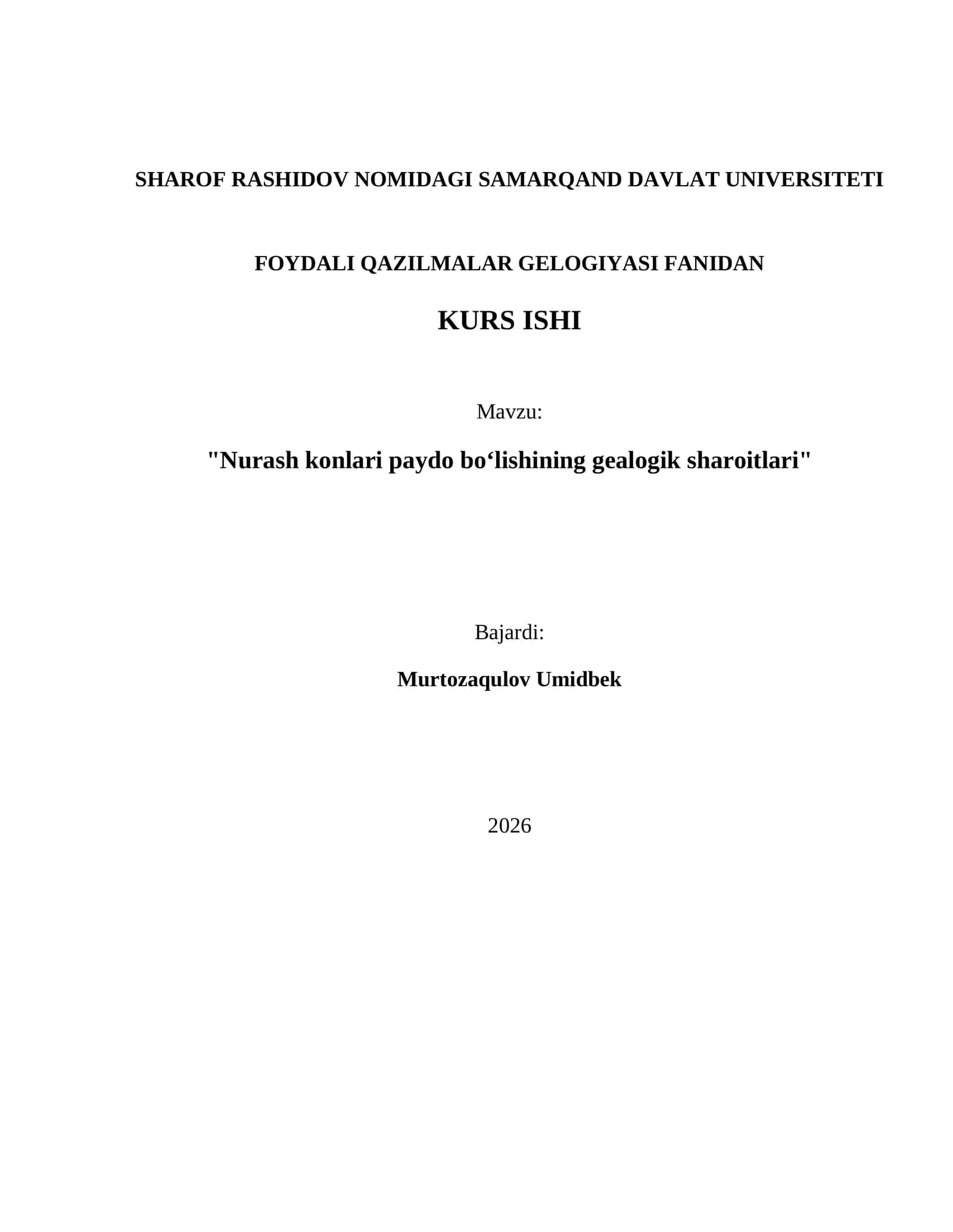 FOYDALI QAZILMALAR GELOGIYASI FANIDAN KURS ISHI