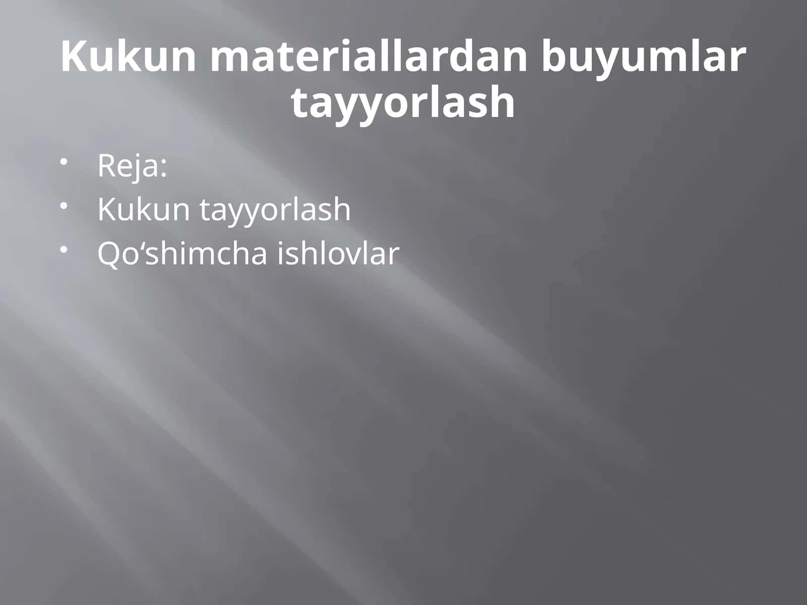Kukunmateriallardan buyumlartayyorlash