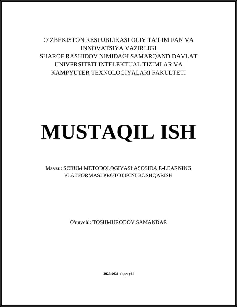 SCRUM METODOLOGIYASI ASOSIDA E-LEARNING PLATFORMASI PROTOTIPINI BOSHQARISH