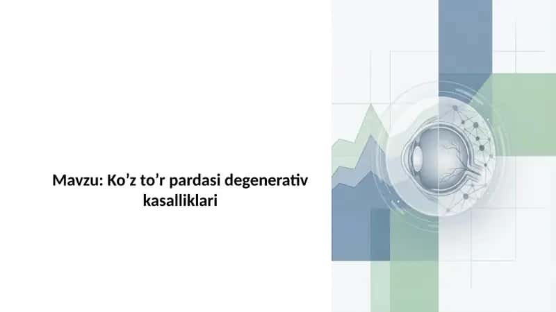 Ko’z to’r pardasidegenerativkasalliklari