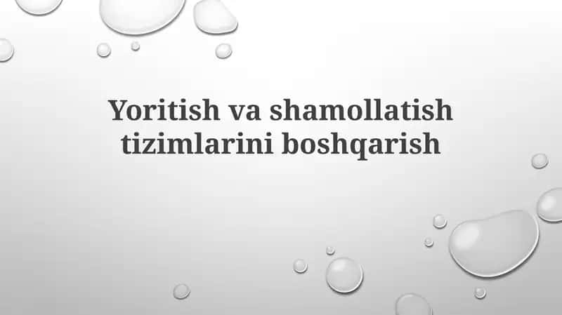 Yoritish va sharoitni boshqarish