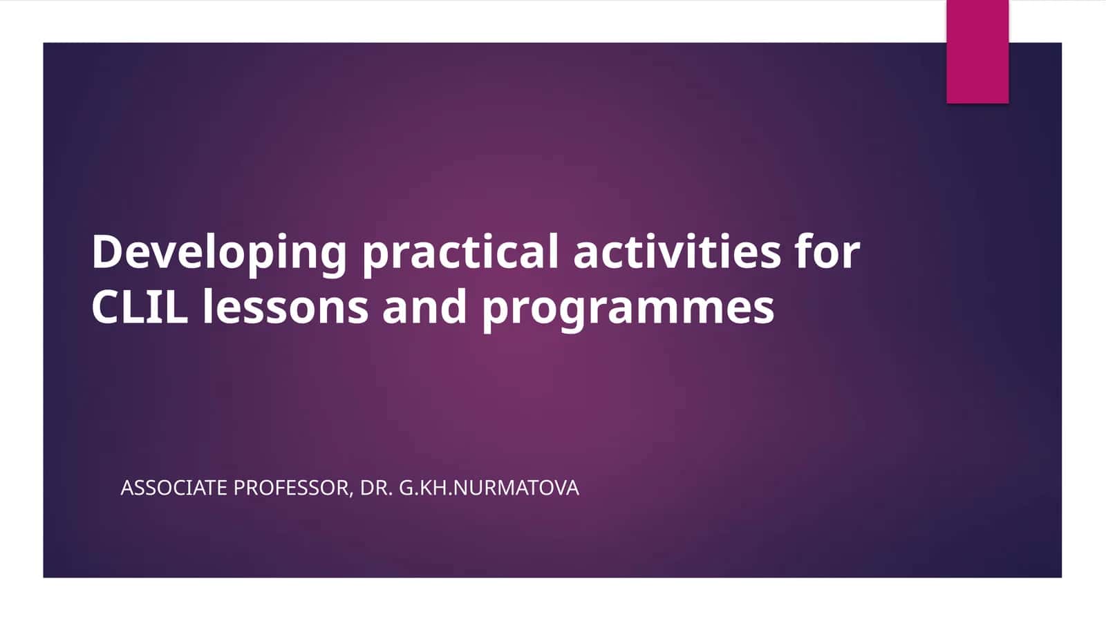 Developing practical activities for CLIL lessons and programmes
