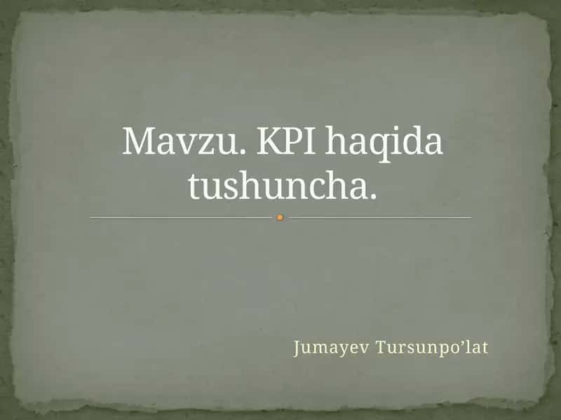 KPI haqida maʼlumot