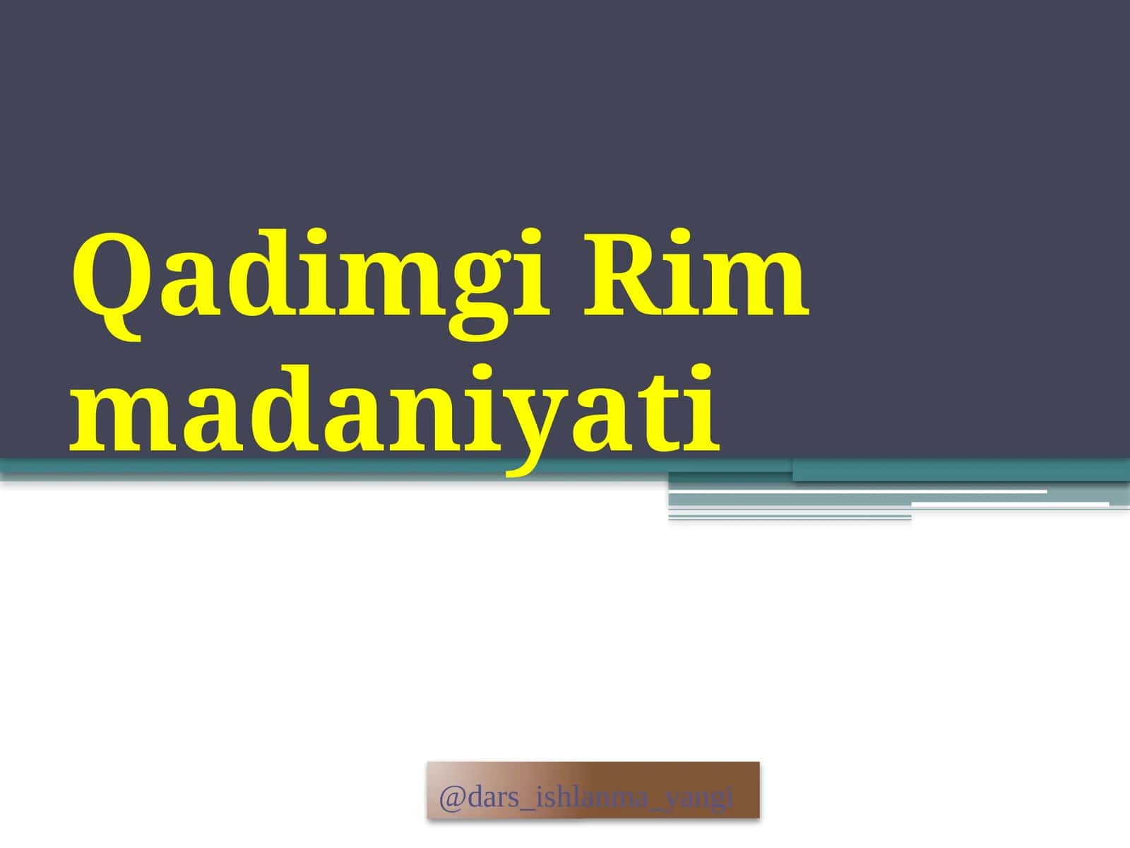 QadimgiRimmadaniyati