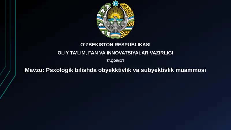 Psixologik bilishda ob'ektivlik va sub'ektivlik