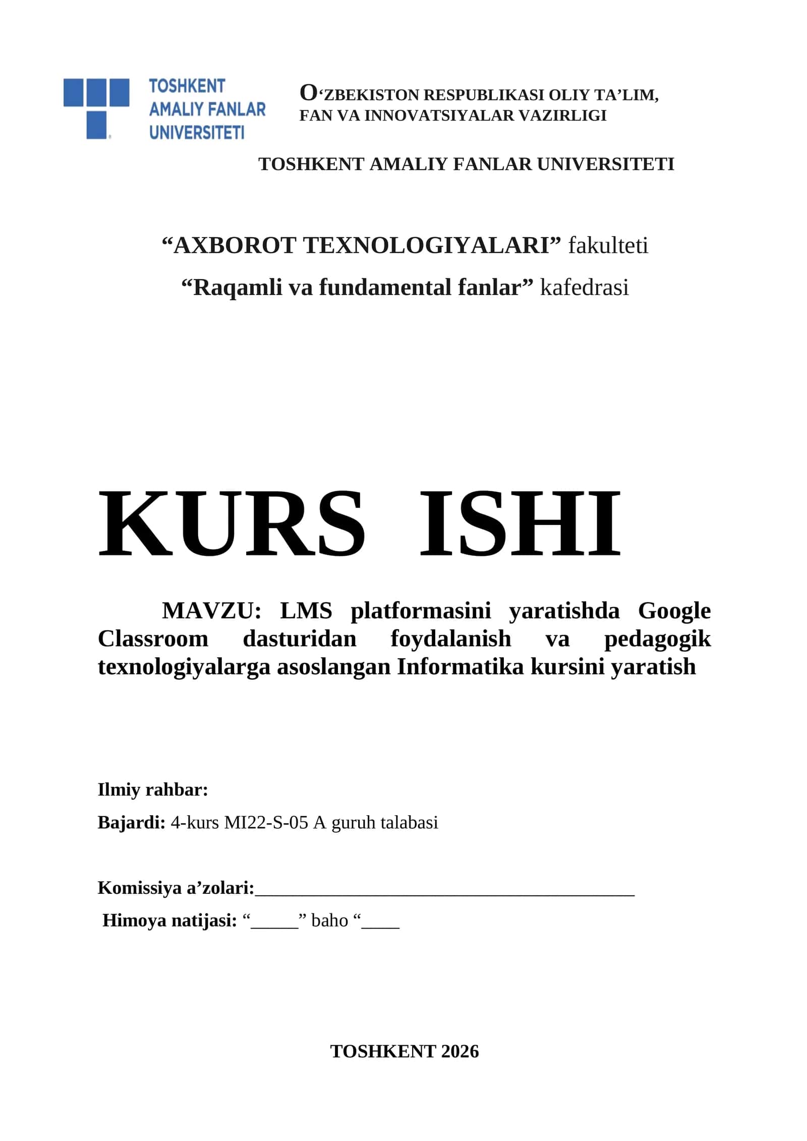LMS platformasini yaratishda Google Classroom dasturidan foydalanish va pedagogik texnologiyalarga asoslangan Informatika kursini yaratish.docx