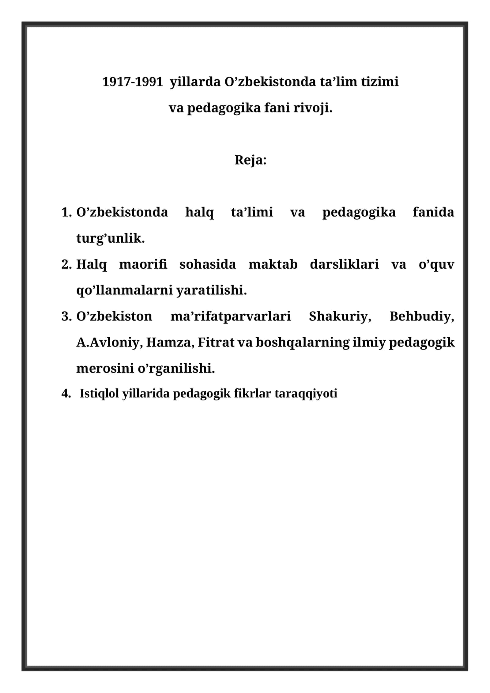 1917-1991 yillarda O’zbekistonda ta’lim tizimi va pedagogika fani rivoji