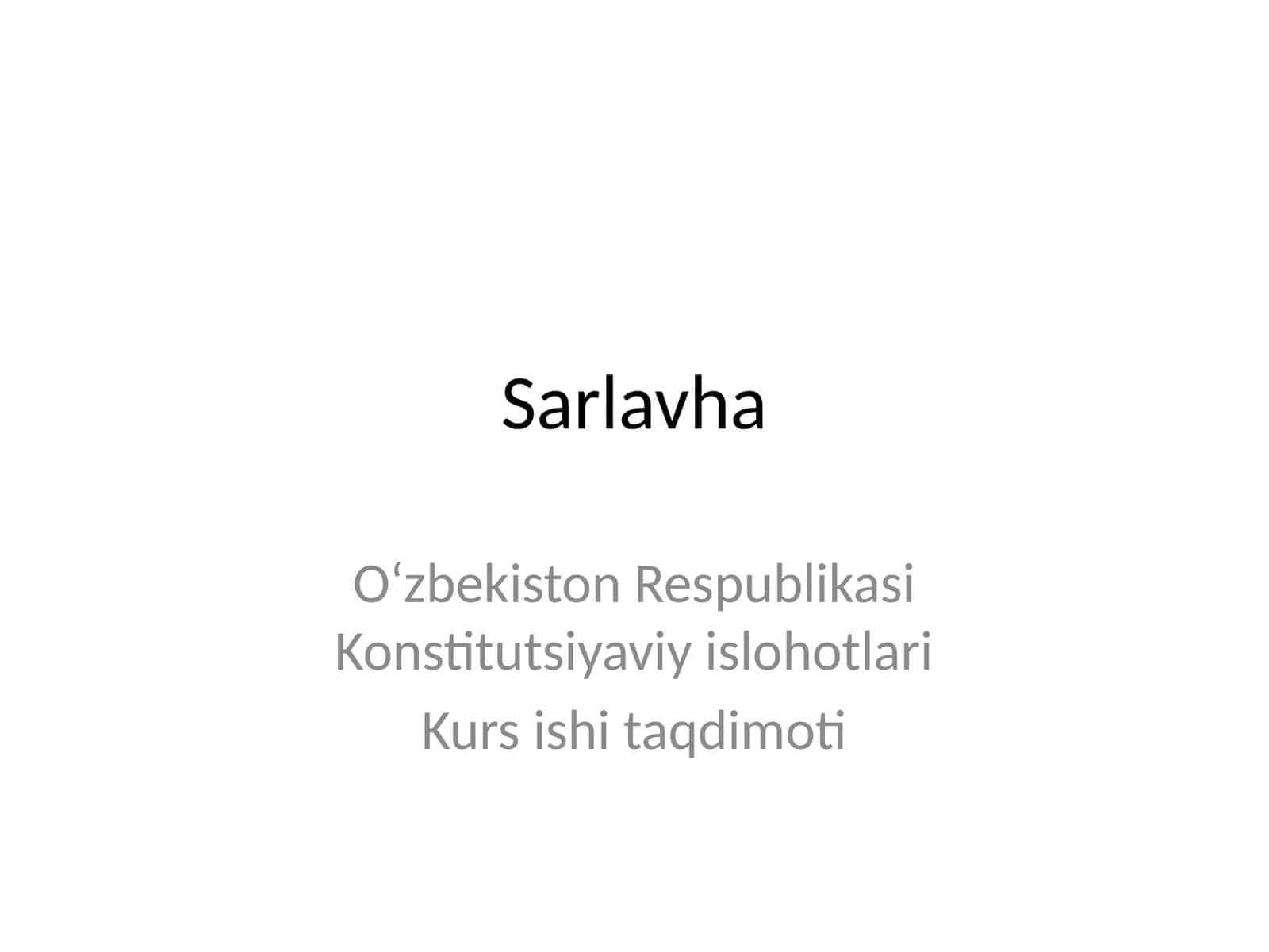 konstitutsiyaviy islohotlar taqdimoti