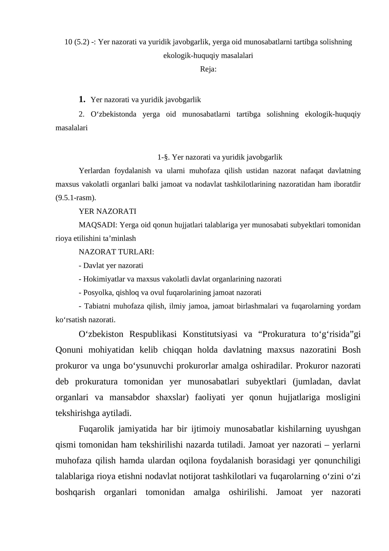 Yer nazorati va yuridik javobgarlik, yerga oid munosabatlarni tartibga solishning ekologik-huquqiy masalalari