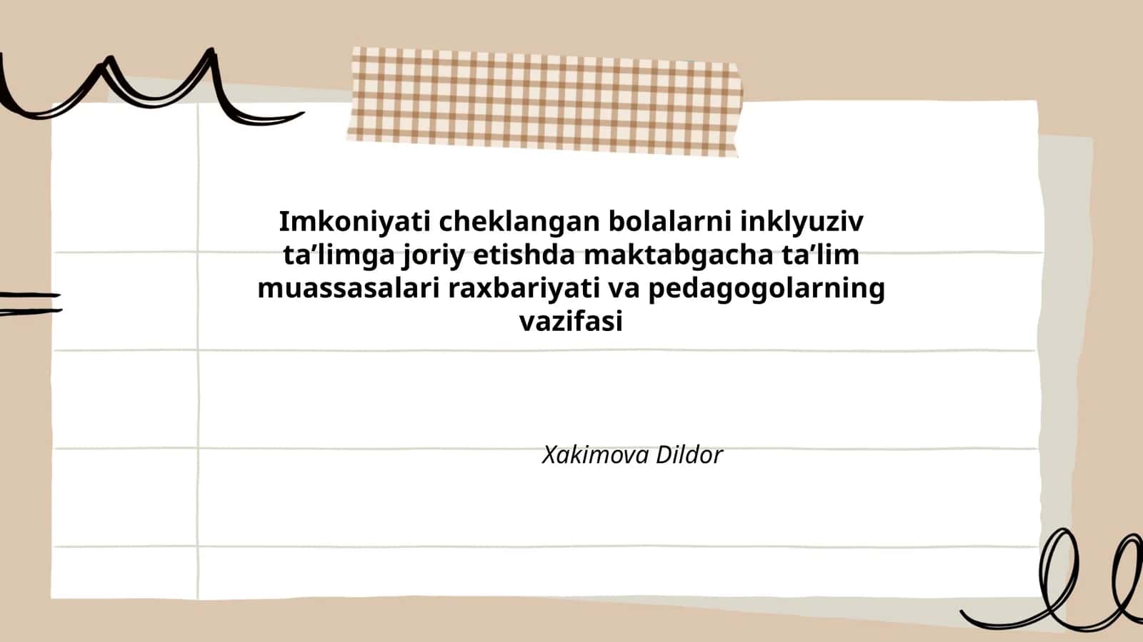 Imkoniyati cheklangan bolalarni inklyuziv ta’limga joriy etishda maktabgacha ta’lim muassasalari raxbariyati va pedagogolarning vazifasi