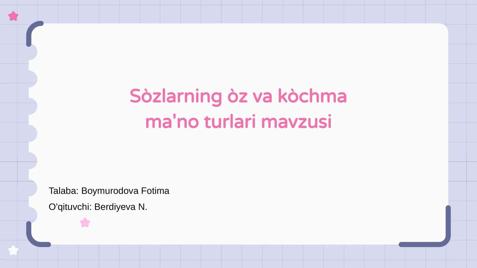 Sòzlarning òz va kòchma ma'no turlari mavzusi