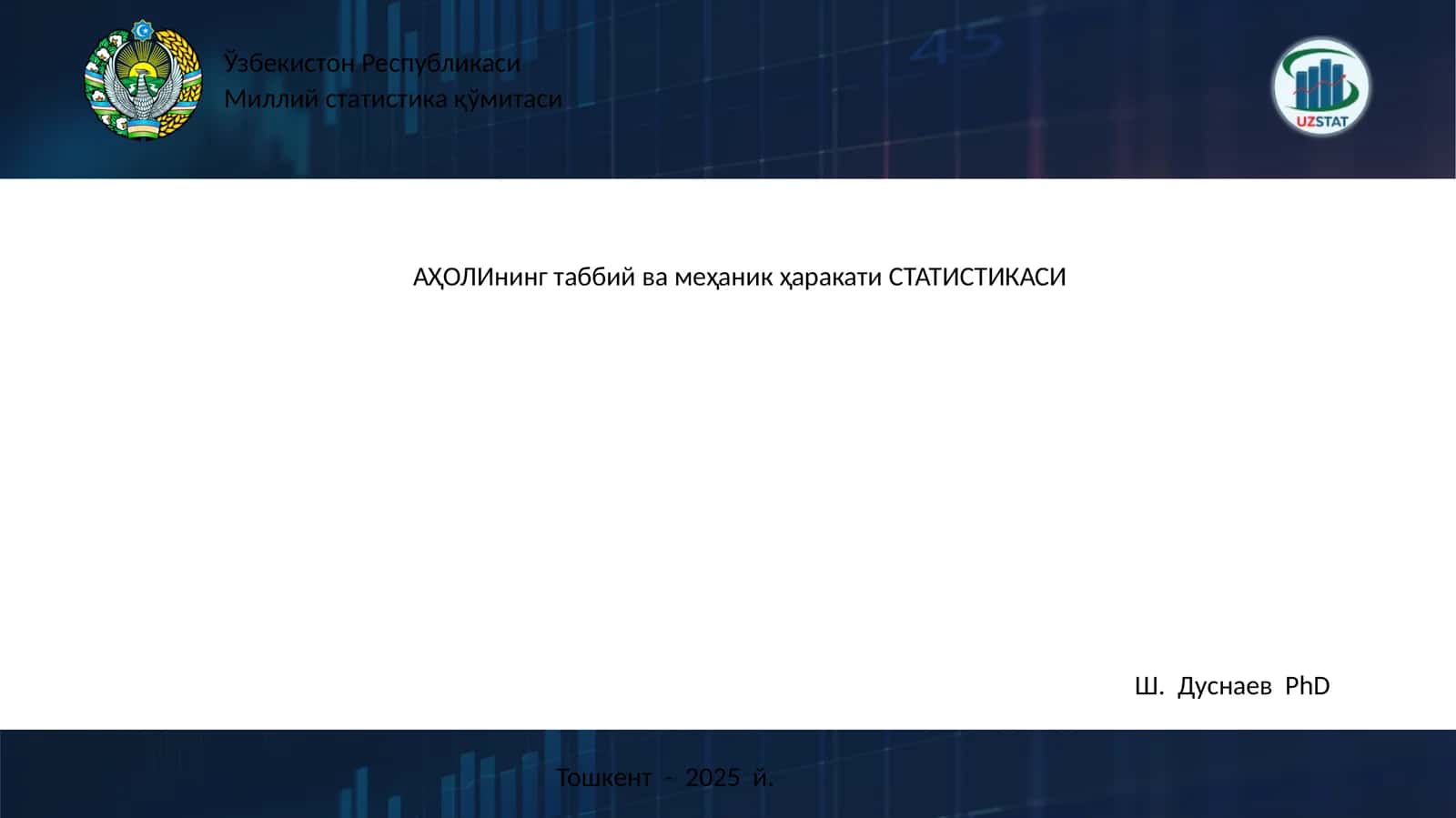 АҲОЛИнинг таббий ва меҳаник ҳаракати СТАТИСТИКАСИ