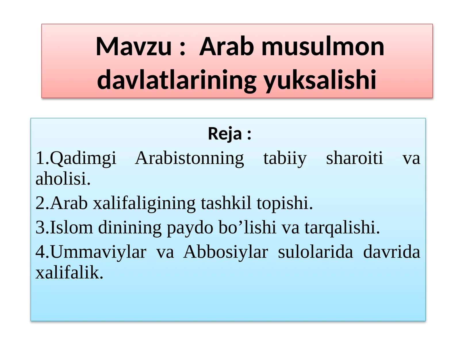 Arab musulmon davlatlarining yuksalishi