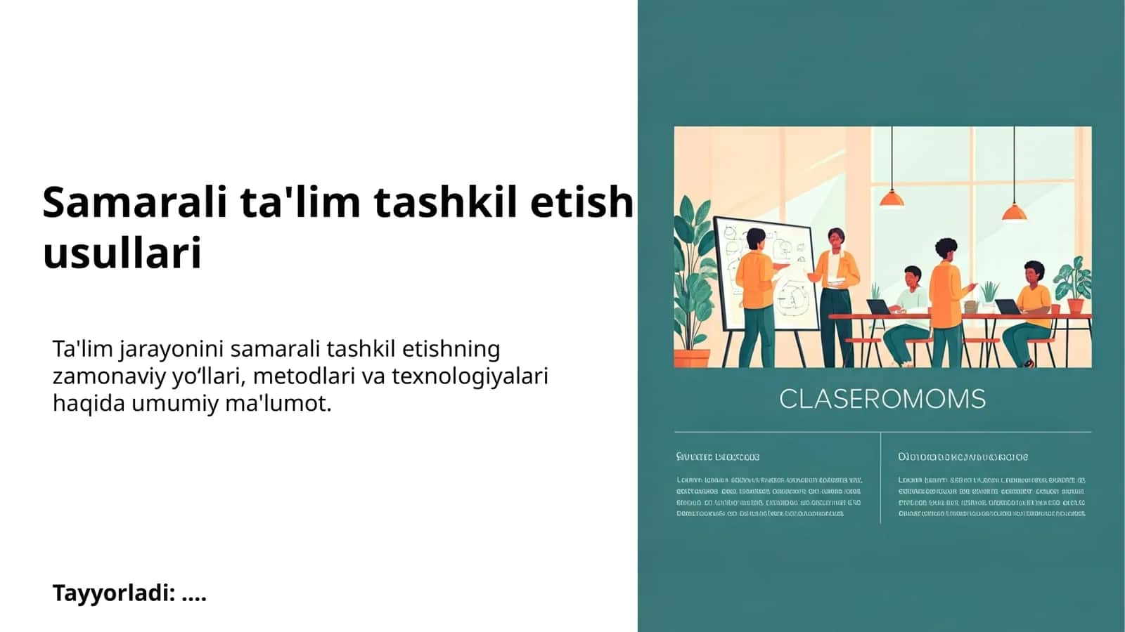 Samarali ta'lim tashkil etish usullari