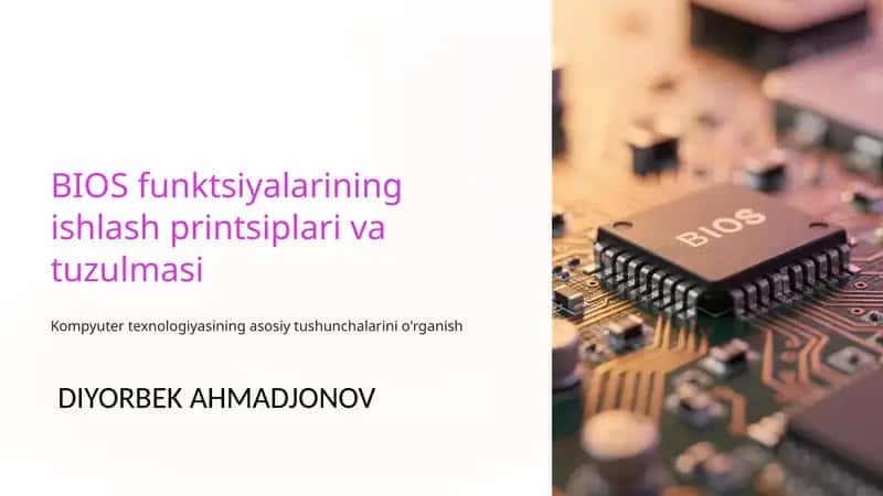 BIOS funktsiyalarining ishlash printsiplari va tuzulmasi