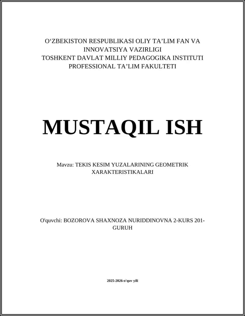 TEKIS KESIM YUZALARINING GEOMETRIK XARAKTERISTIKALARI