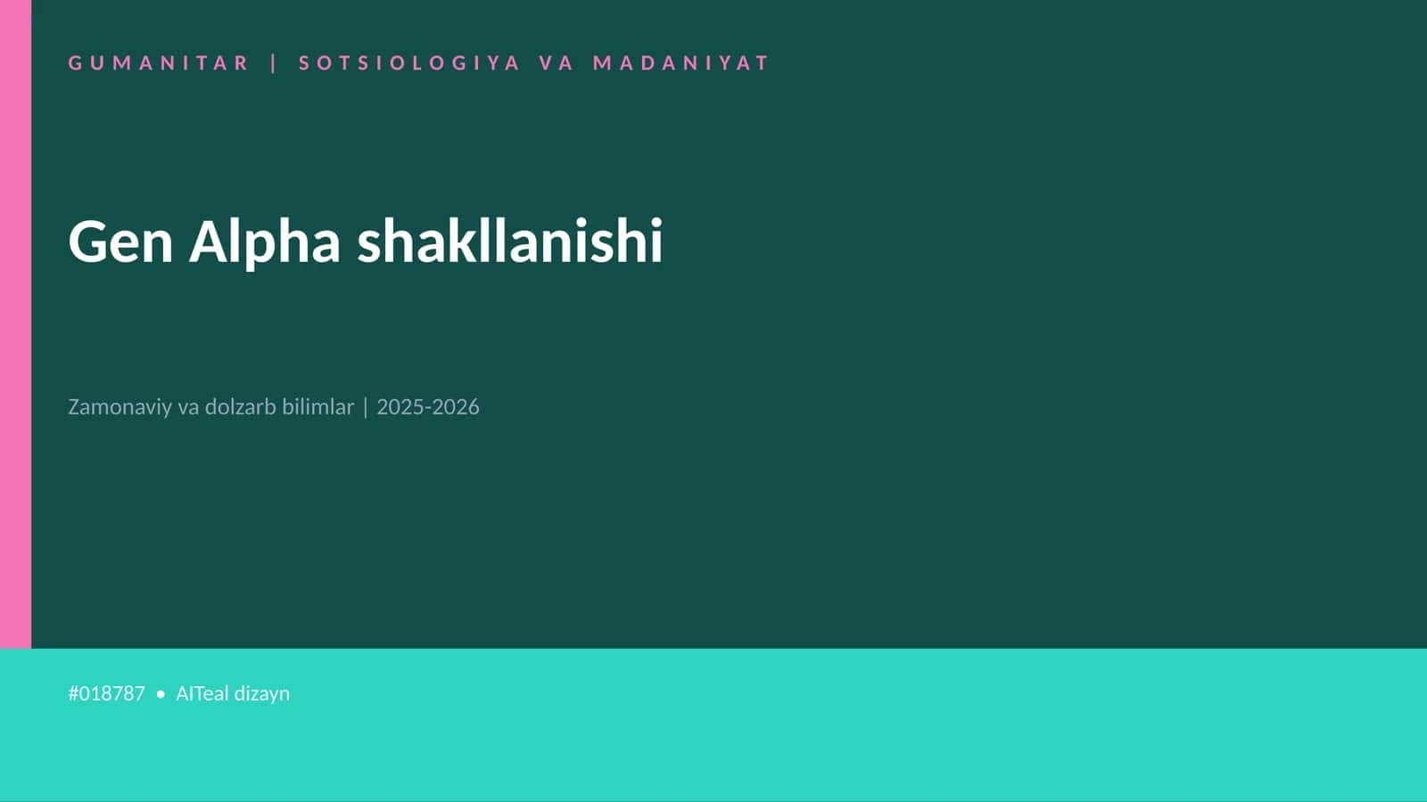Gen Alpha shakllanishi