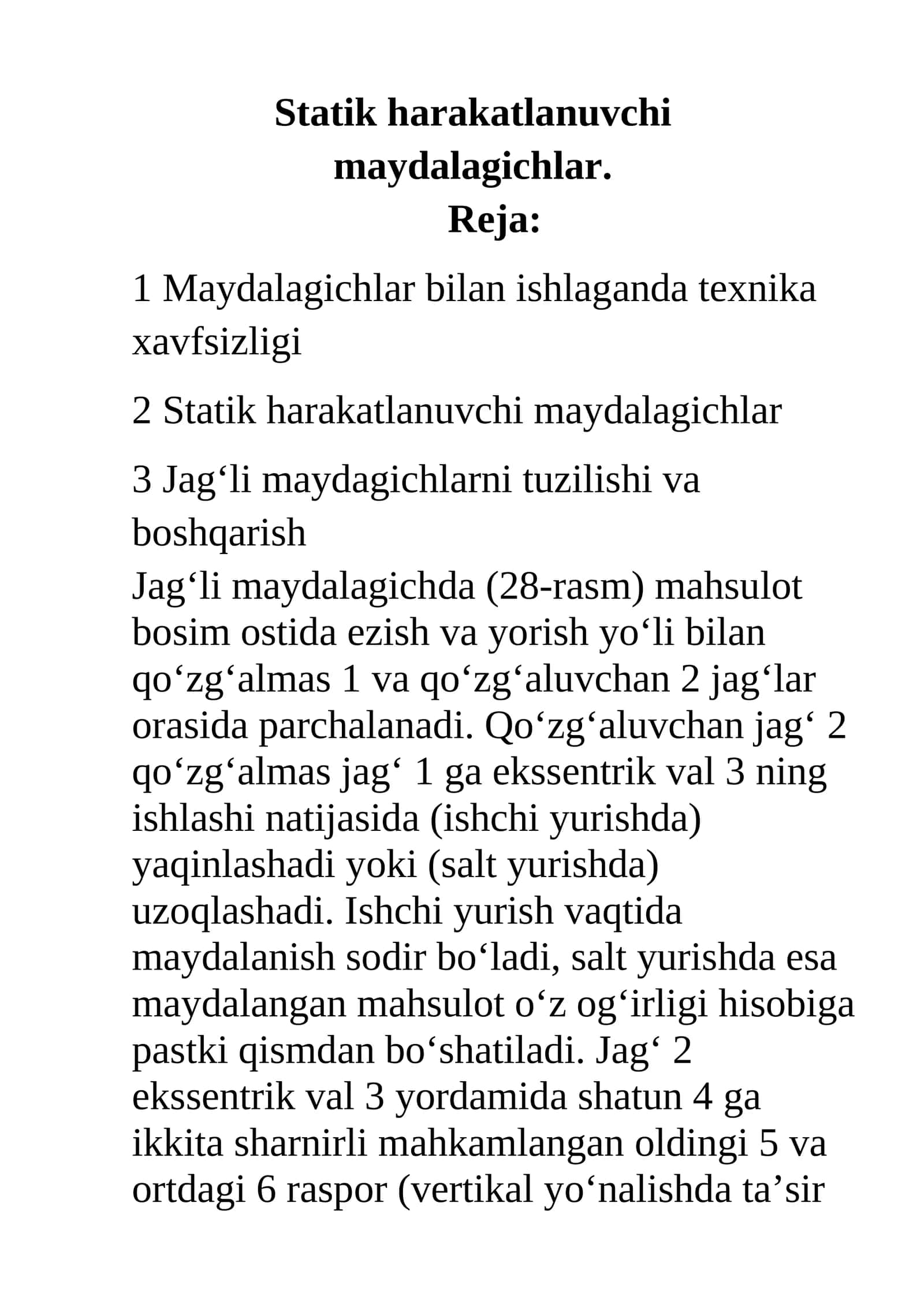 Statik harakatlanuvchi maydalagichlar