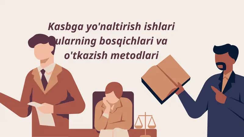 Kasbga Yoʻnaltirishning Nazariy Asoslari va Maqsadi