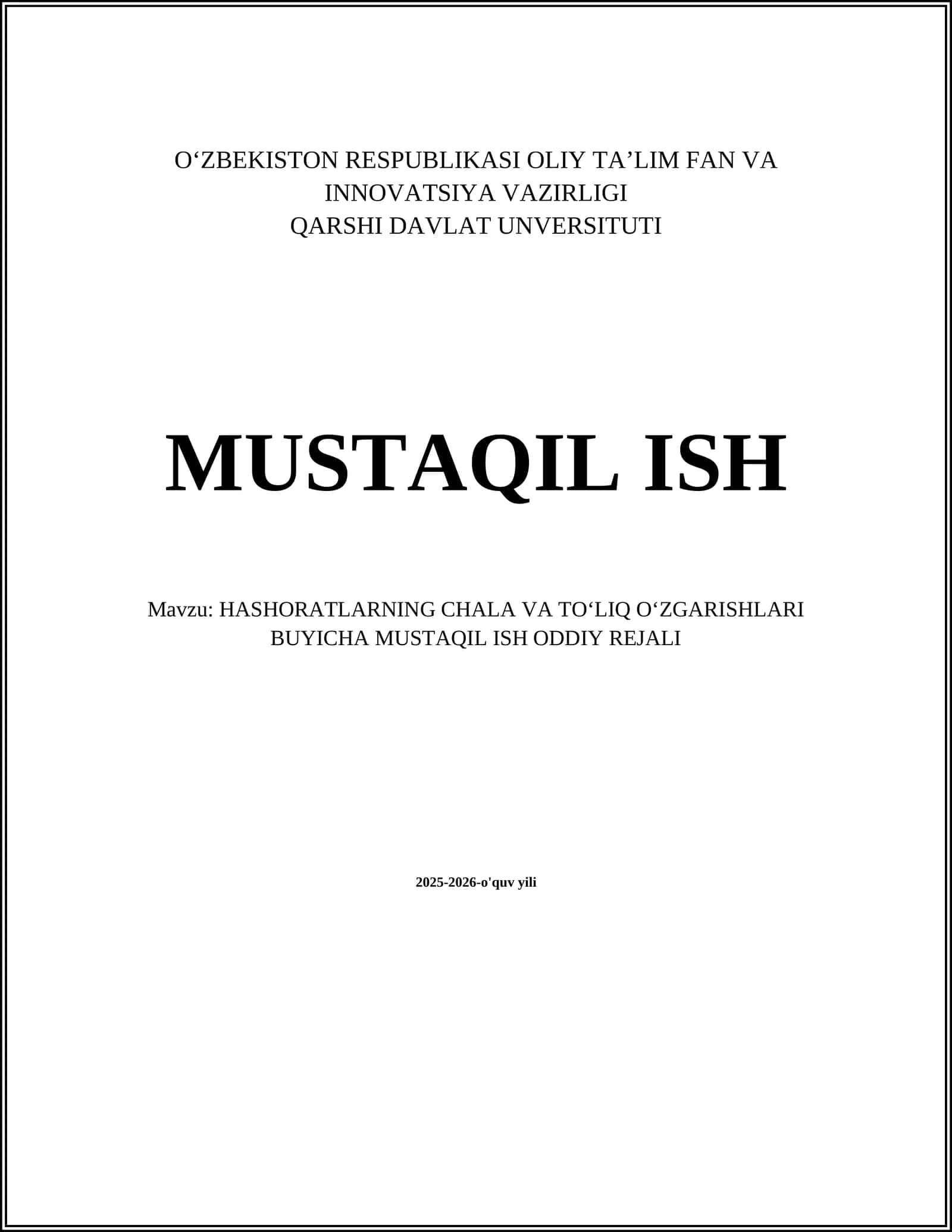 HASHORATLARNING CHALA VA TOʻLIQ OʻZGARISHLARI BUYICHA MUSTAQIL ISH ODDIY REJALI