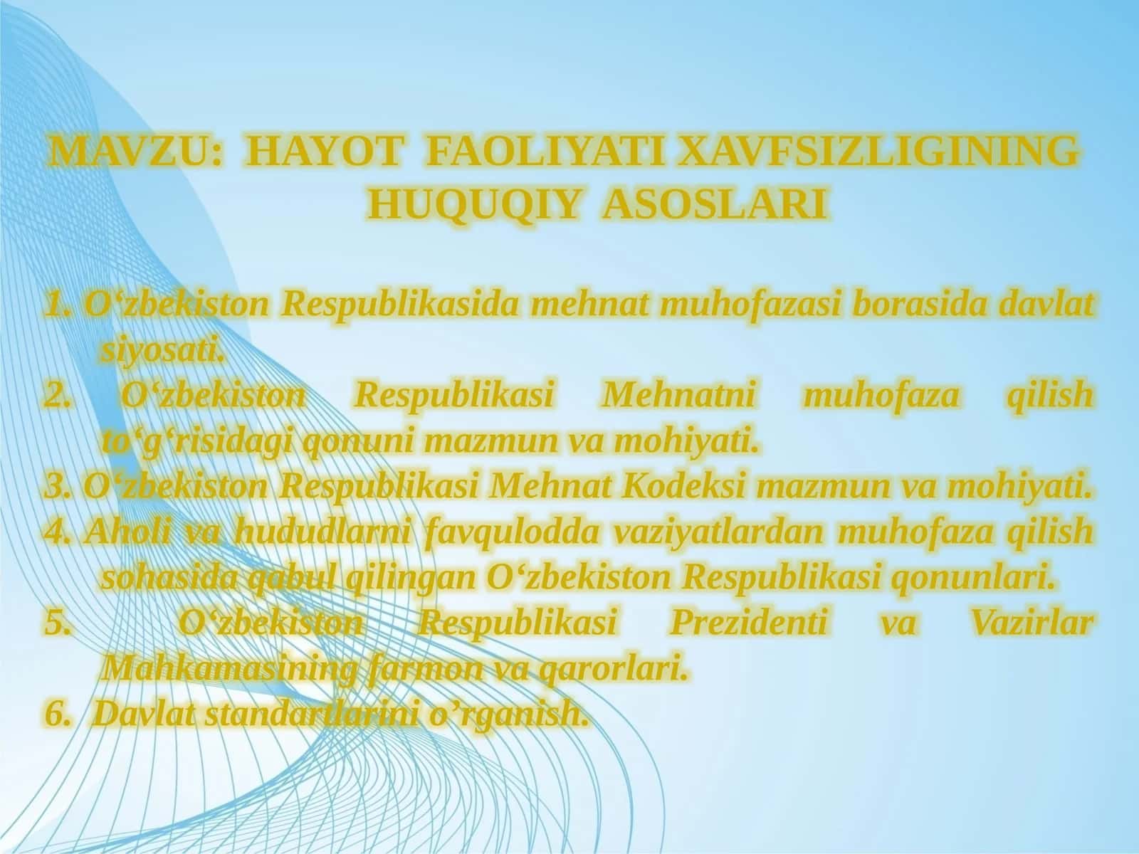 Hayot faoliyati xavfsizligi huquqiy asoslari