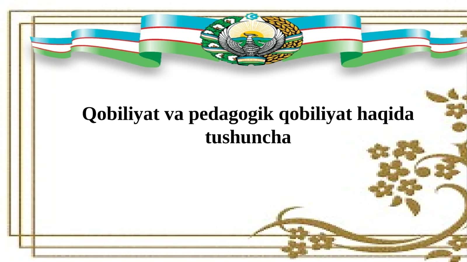 Qobiliyat va pedagogik qobiliyat haqida tushuncha