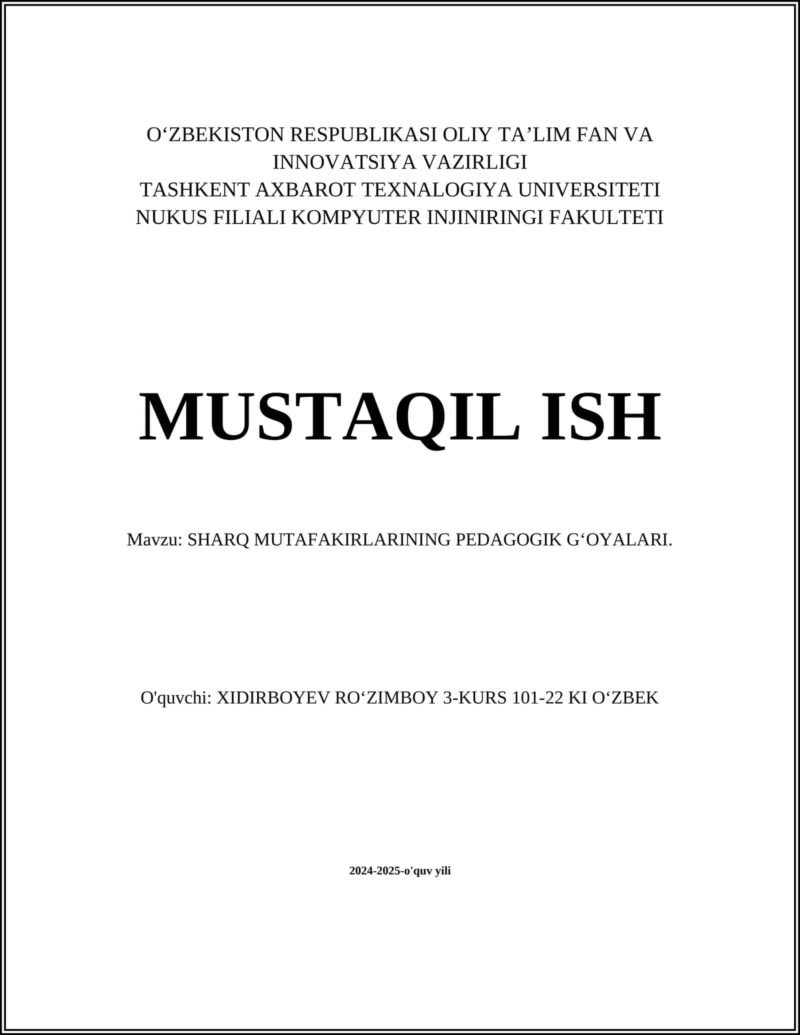 SHARQ MUTAFAKIRLARINING PEDAGOGIK GʻOYALARI