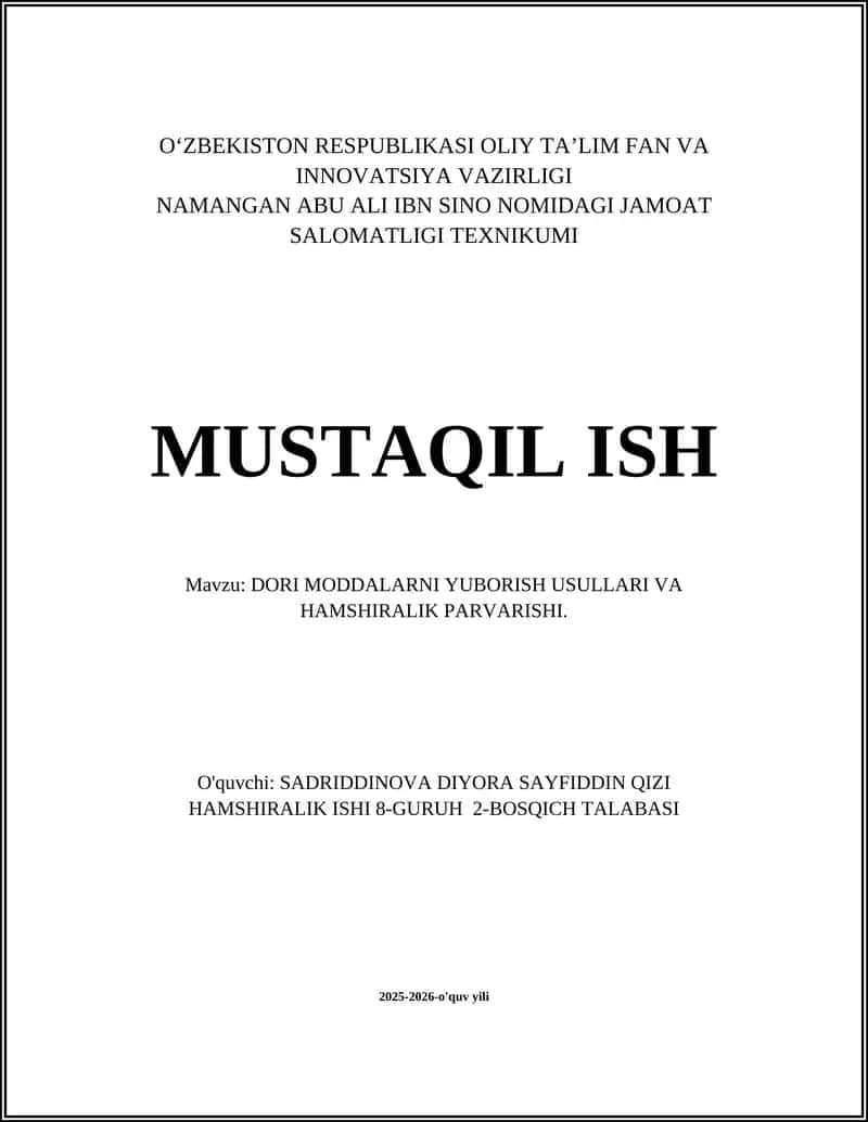 Dori moddalarni yuborish usullari va hamshiralik parvarishi
