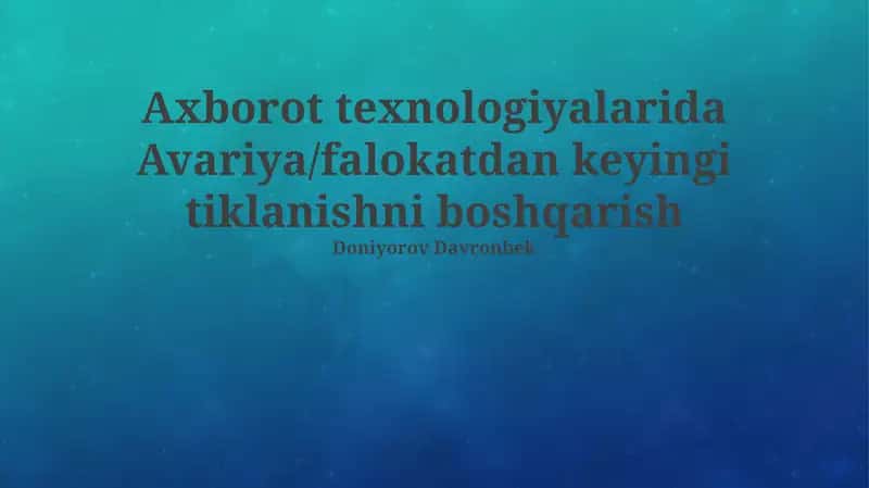 Avariya/Falokatdan keyingi tiklanishni boshqarish