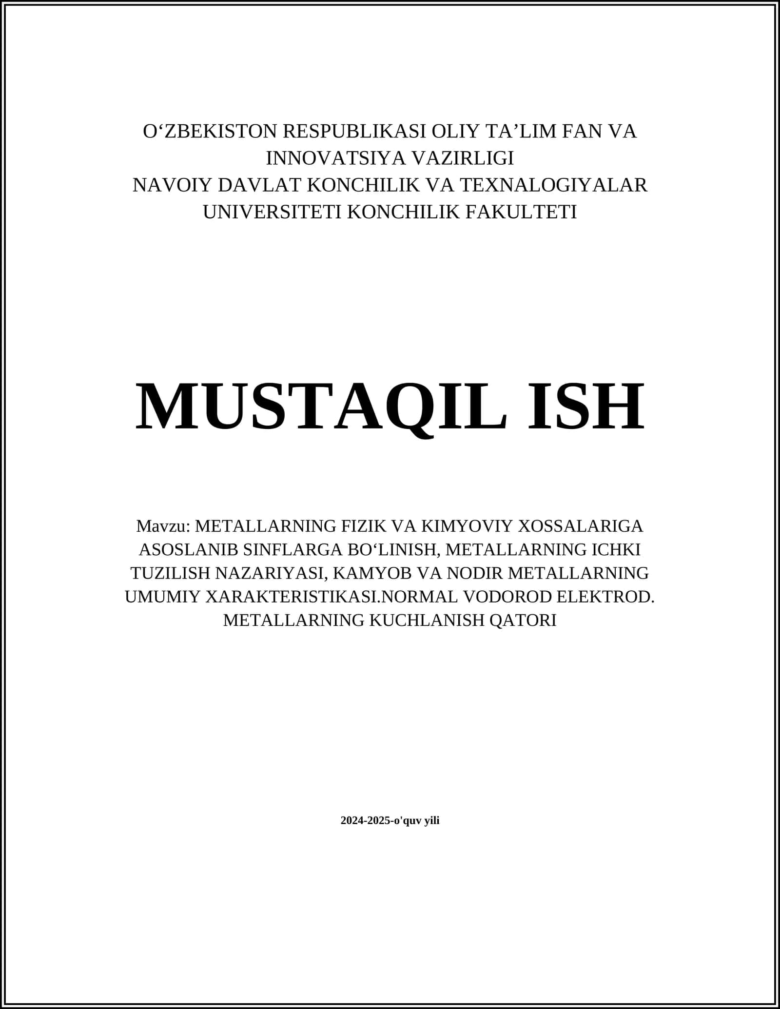 METALLARNING PHYSICAL VA CHEMICAL XOSALARIGA, METALLARNING SINFLARGA BOLLANIŞI, METALLARNING ICCTI TUZILISH NAZARIYASI