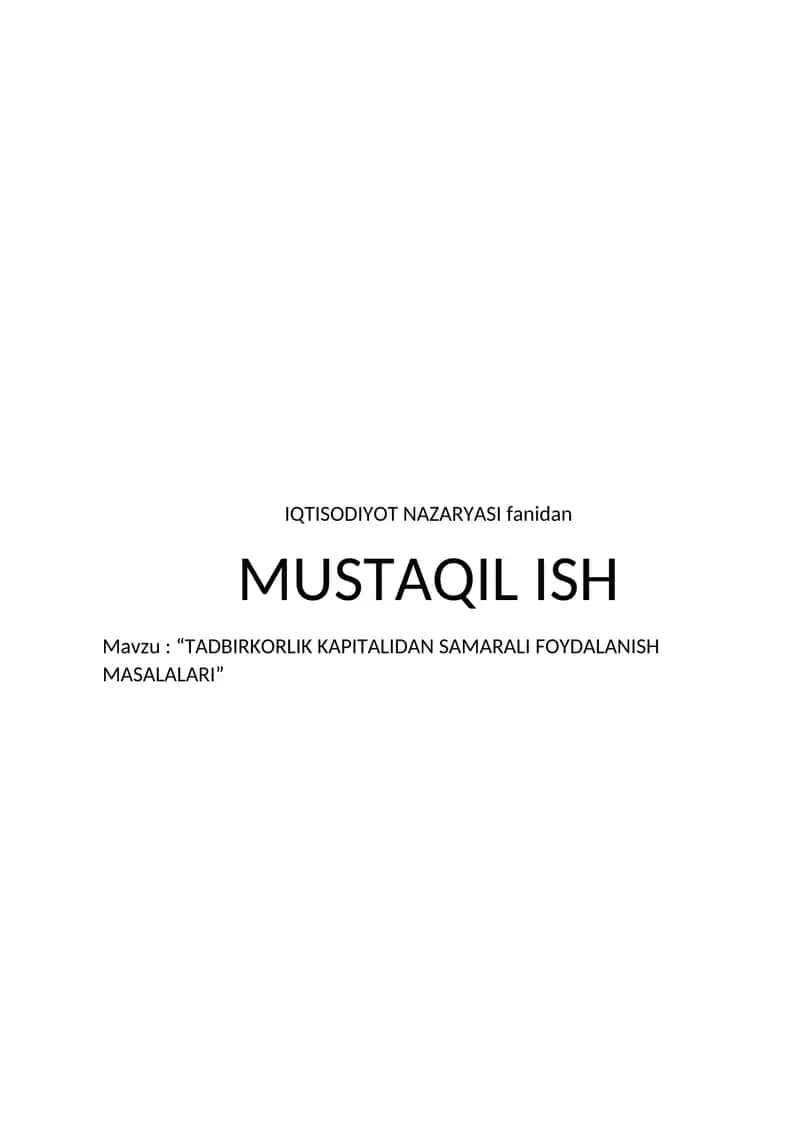 Tadbirkorlik kapitalidan samarali foydalansih masalalari