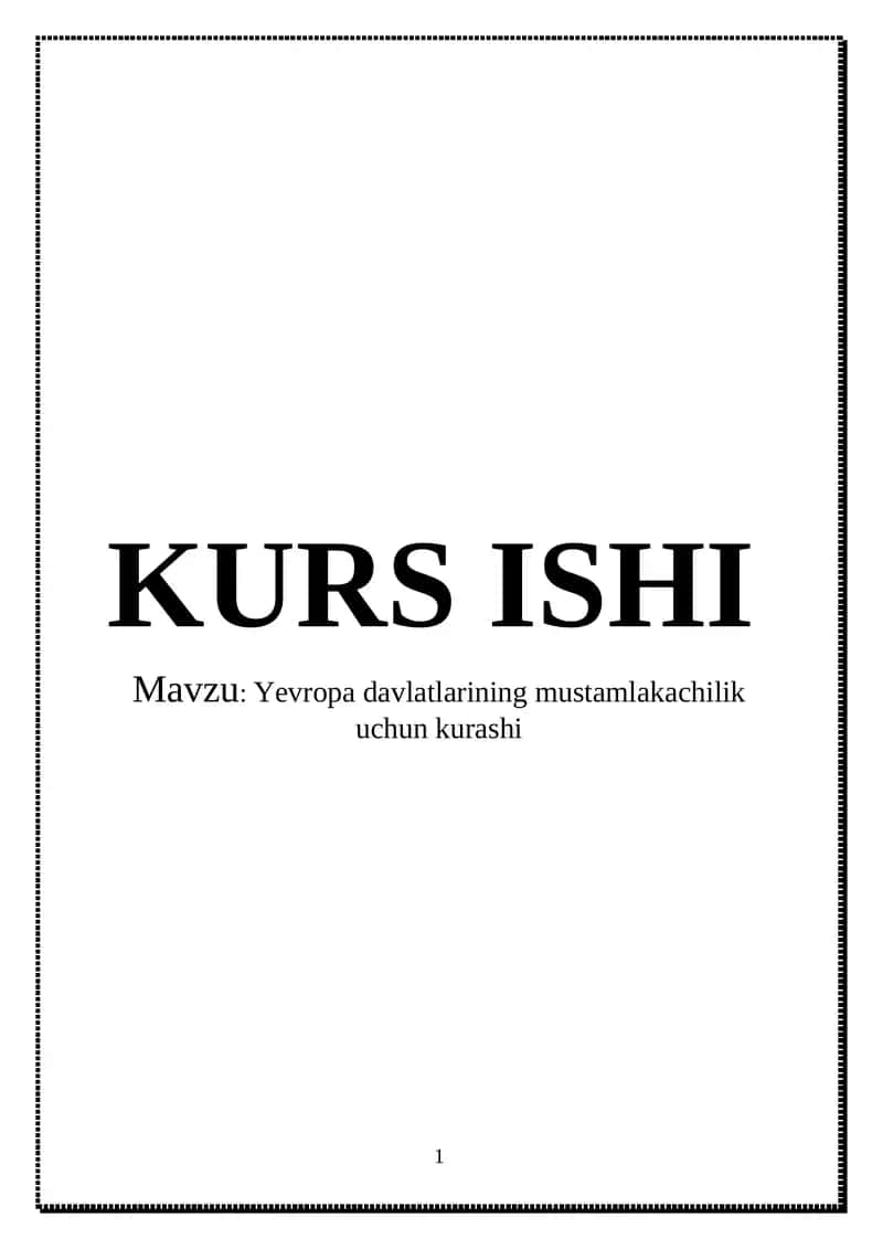 Yevropa davlatlarining mustamlakachilik uchun kurashi
