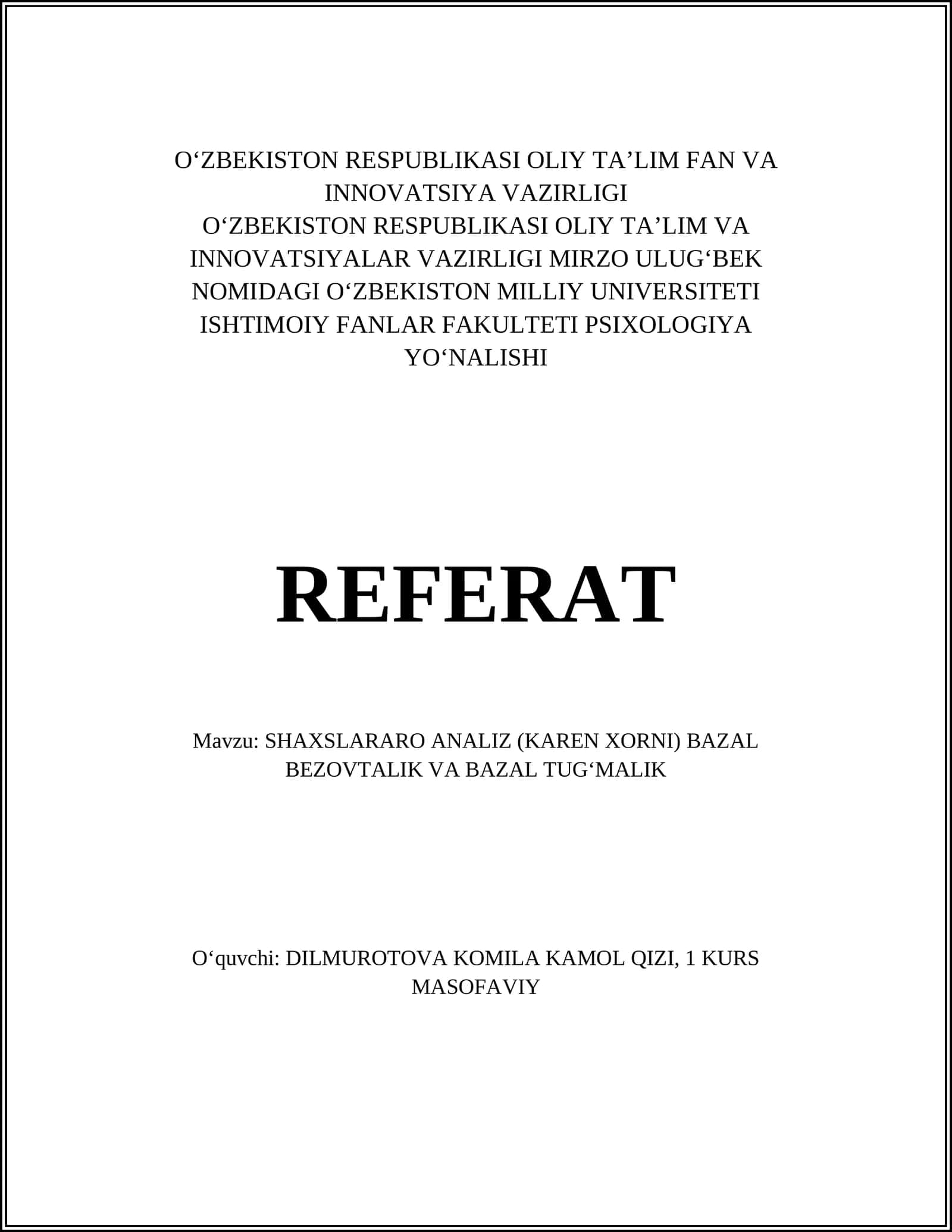 SHAXSLARARO ANALIZ (KAREN XORNI) BAZAL BEZOVTALIK VA BAZAL TUGʻMALIK