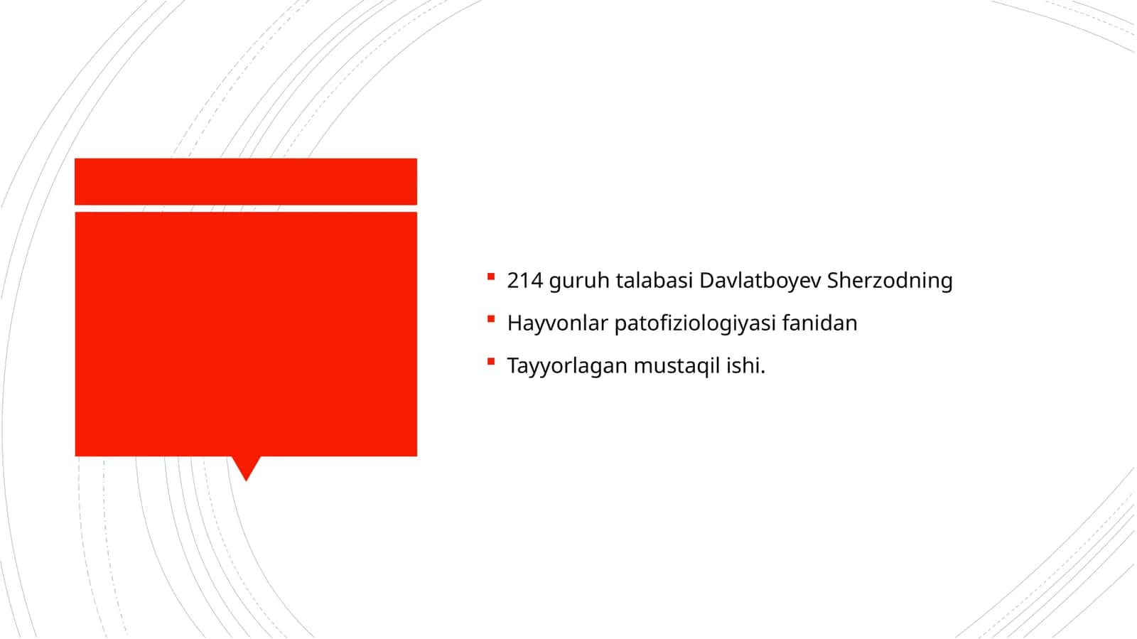 Hayvonlar patofiziologiyasi fanidan Tayyorlagan mustaqil ishi