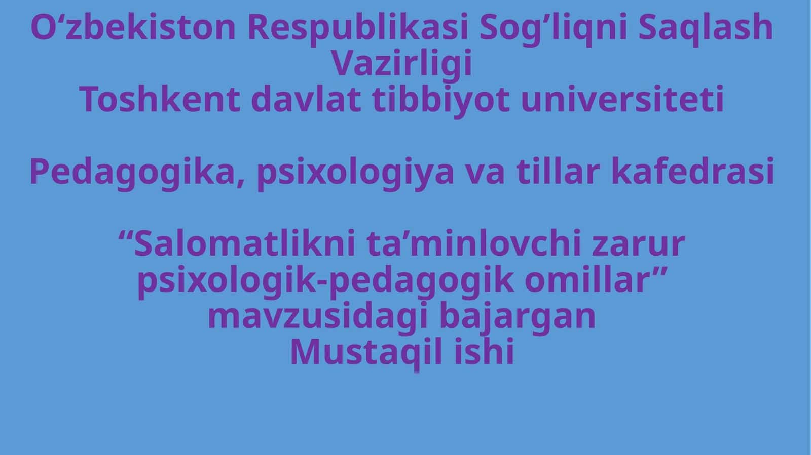 Salomatlikni ta’minlovchi zarur psixologik-pedagogik omillar
