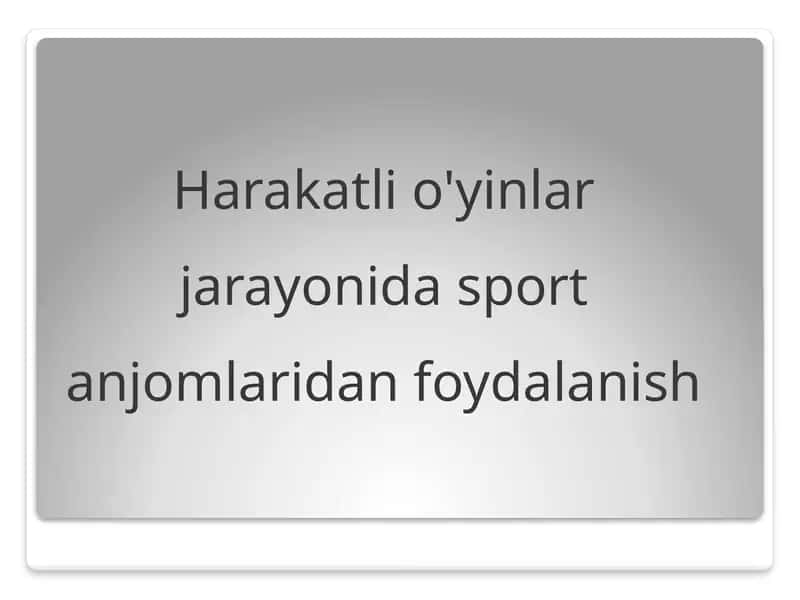 Harakatli O'yinlar