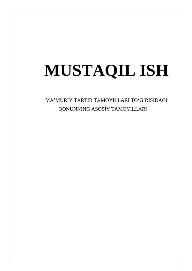Ma`muriy tartib tamoyillari to`g`risidagi qonunning asosiy tamoyillari