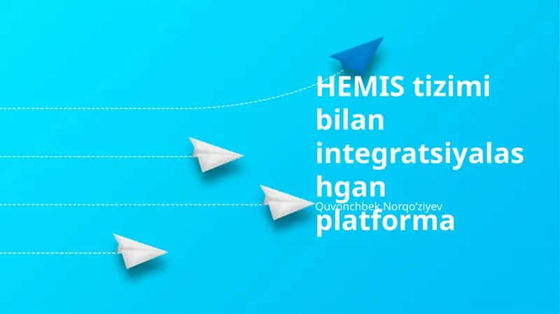 Hemis tizimi bilan integratsiyalashgan platforma