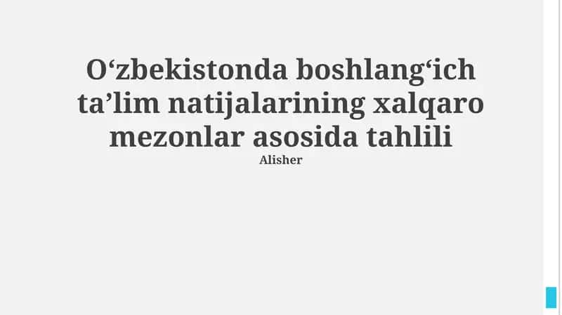 O'zbekistonda boshlang'ich ta'lim natijalarining xalqaro mezonlar asosida tahlili