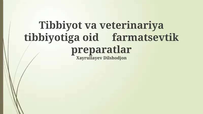 Farmatsevtika preparatlari: Tarix, Tasniflash va Ishlab Chiqarish