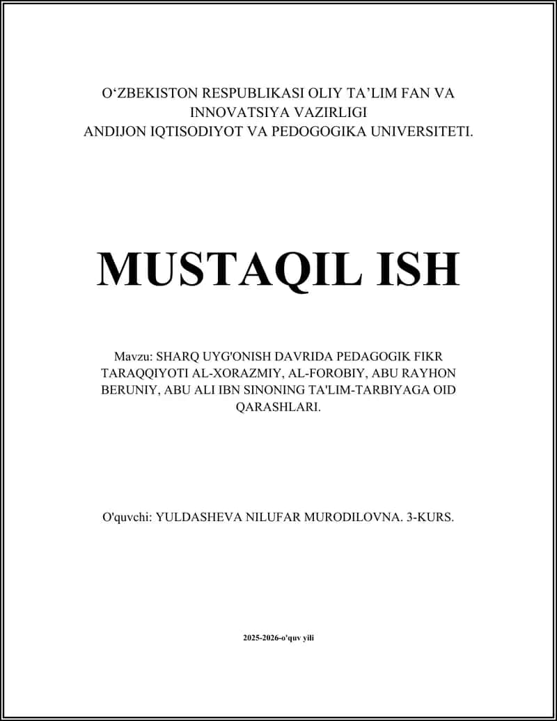 Al-Xorazmiyning ta'lim-tarbiya nazariyasidagi asosiy g‘oyalari va ularning amaliy ahamiyati