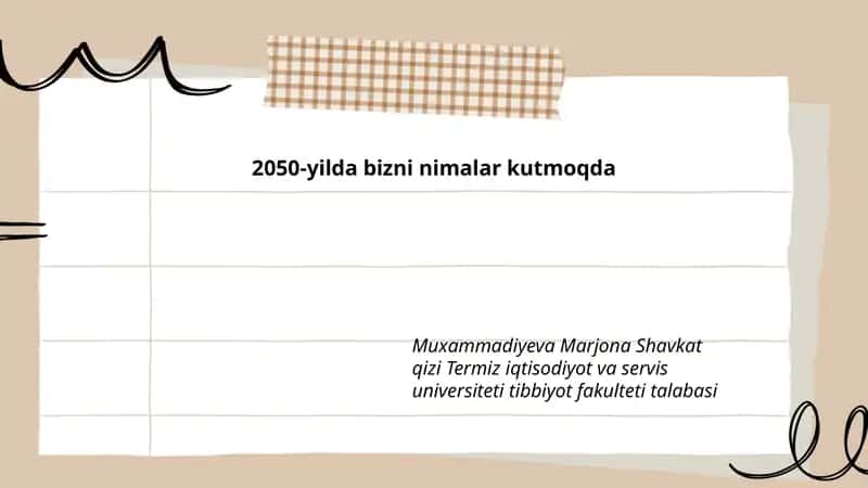 2050-yilda bizni nimalar kutmoqda