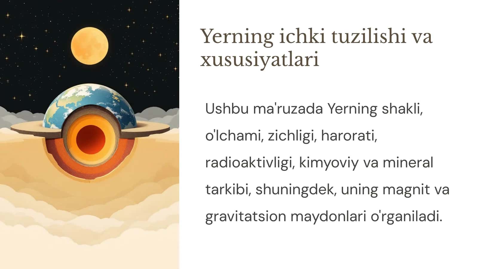 Yerning ichki tuzilishi va xususiyatlari