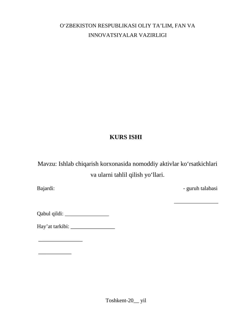 Ishlab chiqarish korxonasida nomoddiy aktivlar kо‘rsatkichlari va ularni tahlil qilish yо‘llari