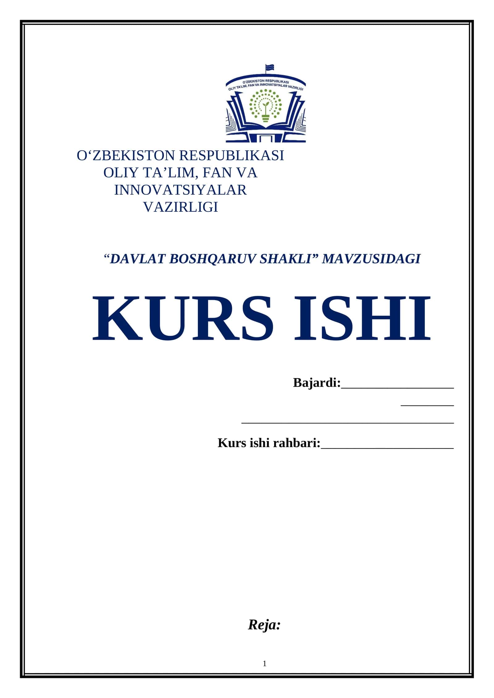“DAVLAT BOSHQARUV SHAKLI” MAVZUSIDAGI KURS ISHI