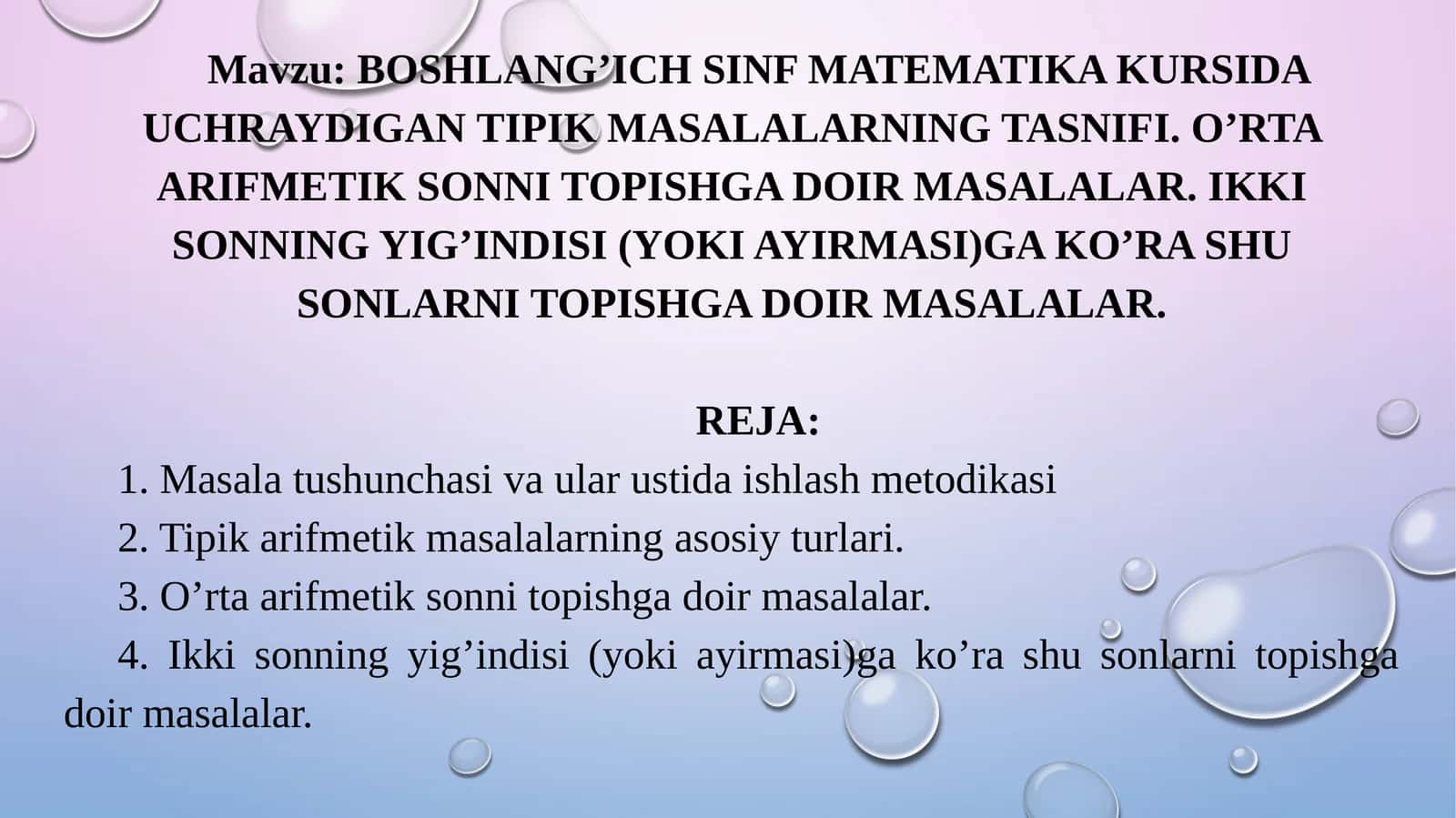BOSHLANG’ICH SINF MATEMATIKA KURSIDA UCHRAYDIGANTIPIK MASALALARNING TASNIFI