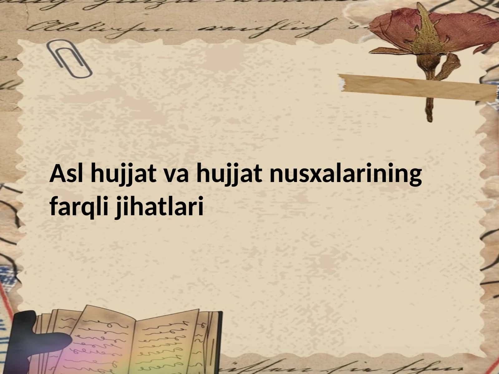 Asl hujjat va hujjat nusxalarining farqli jihatlari